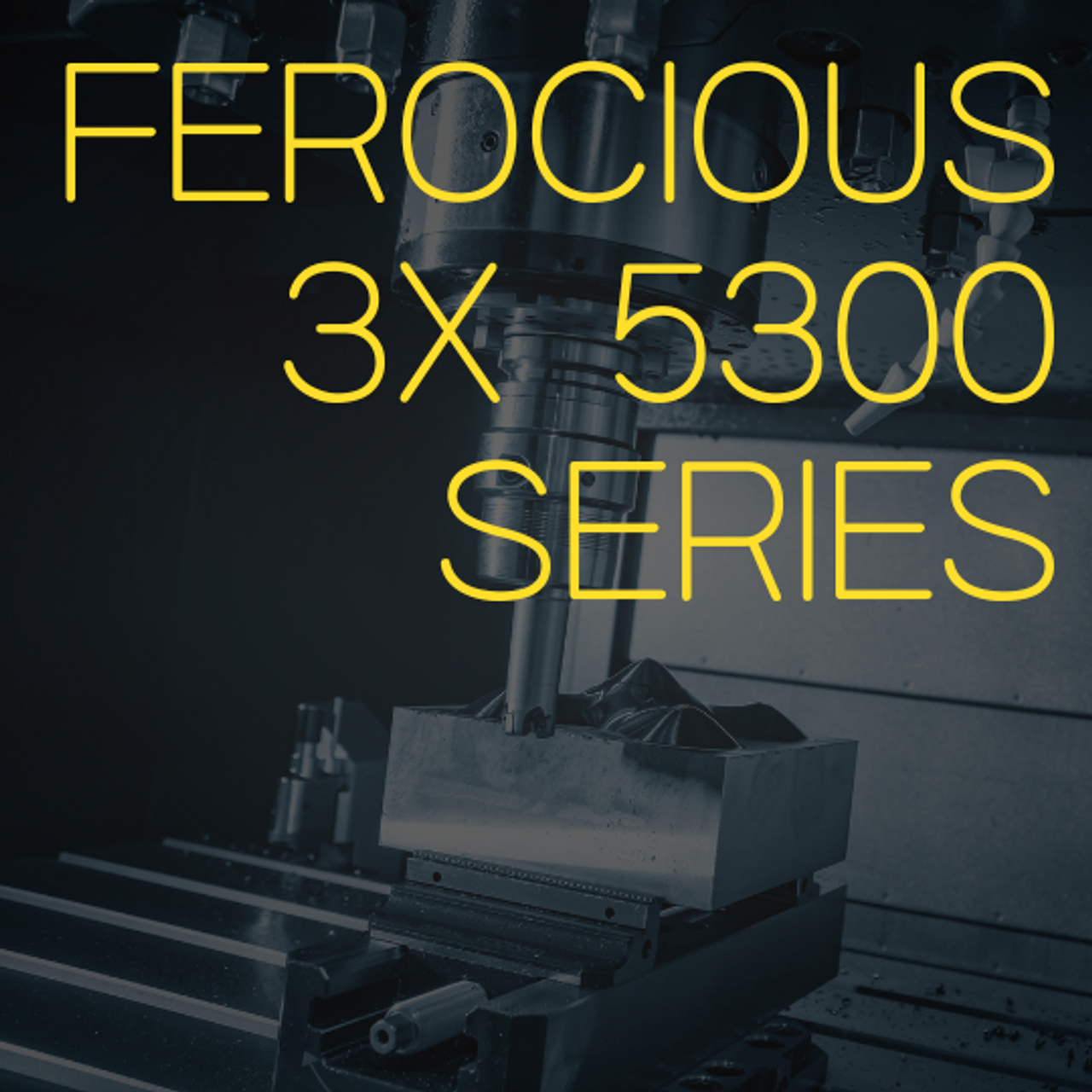 Ferocious 3X 5300 Series